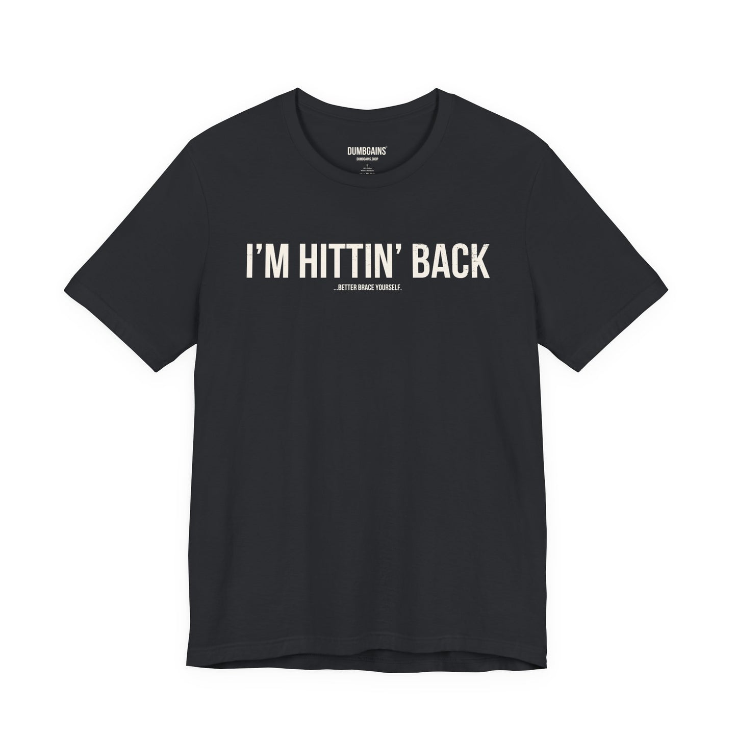 I'M HITTIN' BACK