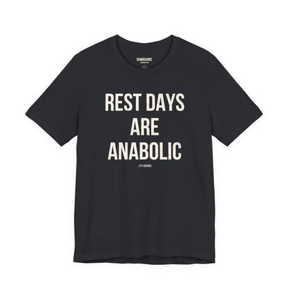 REST DAYS ARE ANABOLIC